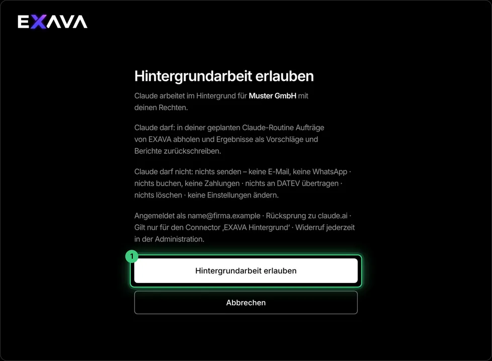 EXAVA-Seite „Hintergrundarbeit erlauben“: was Claude darf und was nicht, markiert der Knopf „Hintergrundarbeit erlauben“ – Beispieldaten (Muster GmbH)